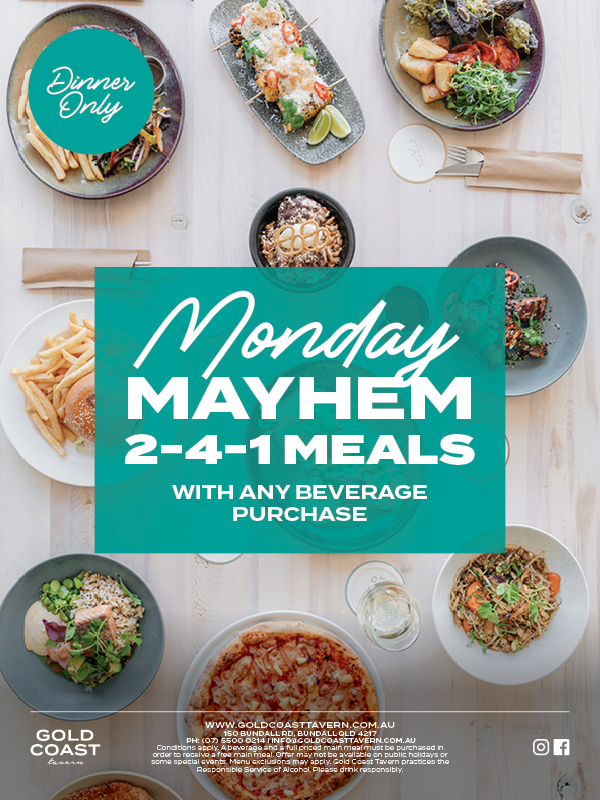 Monday 2 for 1 Meal Special - Gold Coast Tavern